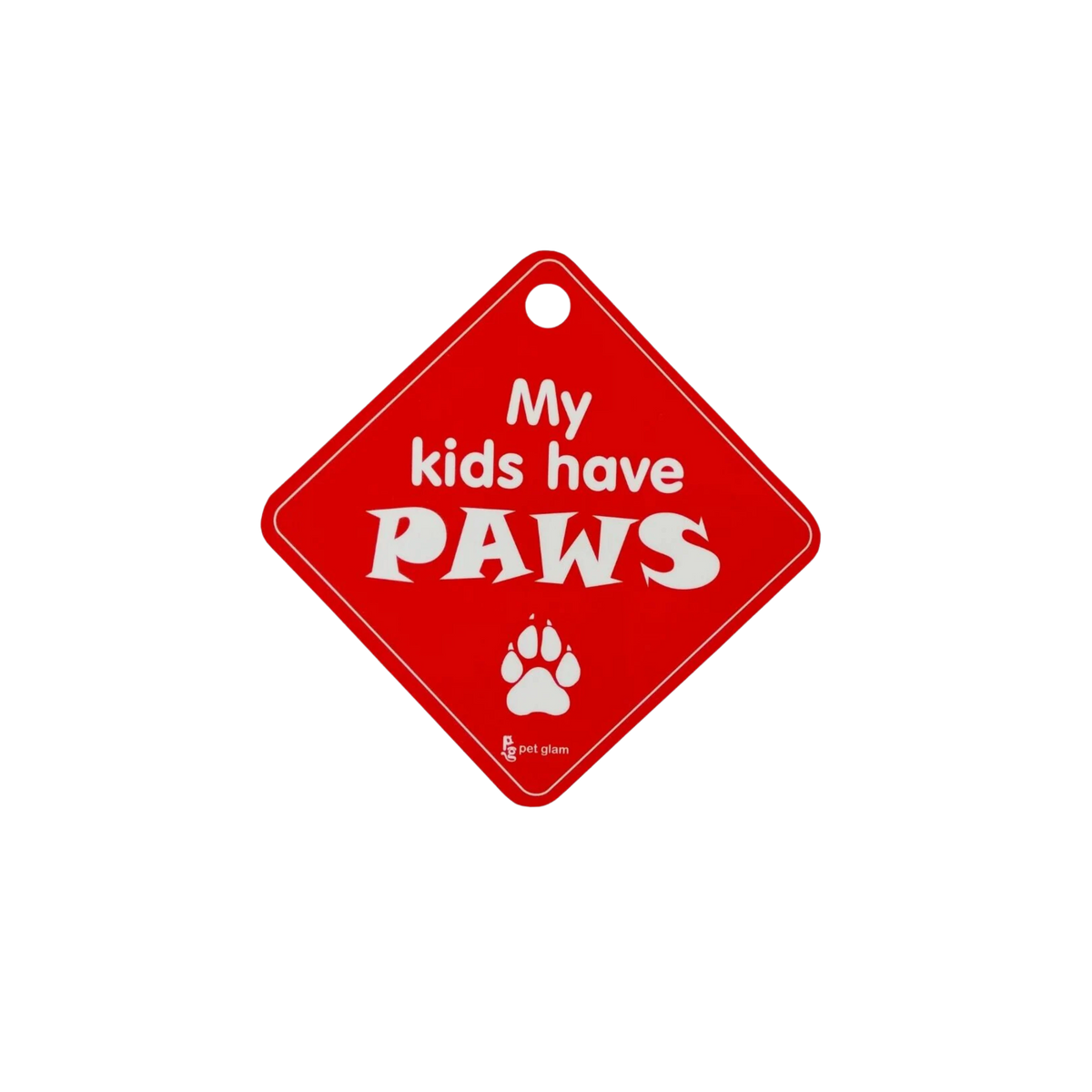 Pet Glam Car Sign My Kids Have Paws - Animeal