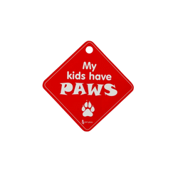 Pet Glam Car Sign My Kids Have Paws - Animeal